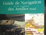 guide de navigation petites Antilles du Nord 19€